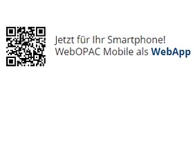 WebOPAC auch für Mobilgeräte WebOPAC auch für Mobilgeräte