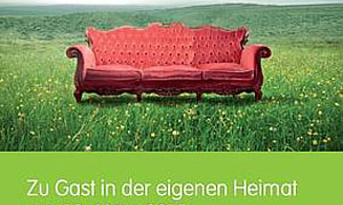 Zu Gast in der Eigenen Heimat