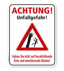 Warnung vor Gefahren durch Bäume Warnung vor Gefahren durch Bäume